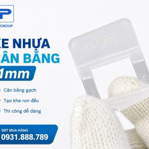 Ke cân bằng gạch 1mm