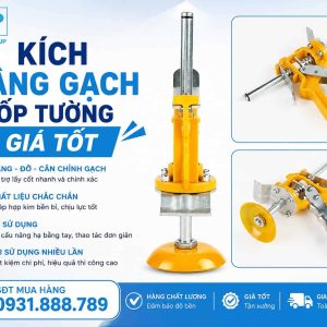 Kích nâng gạch ốp tường Minh Phú Group
