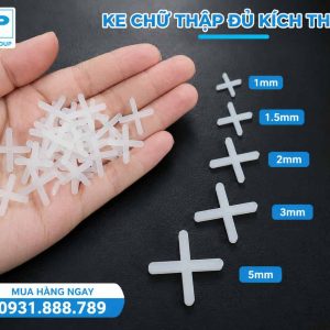 Ke Chữ Thập Ốp Lát Gạch