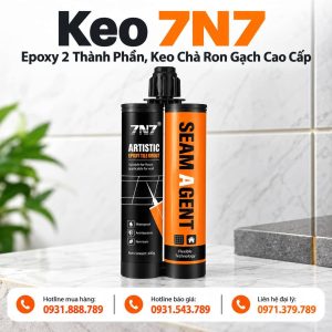 Keo 7N7 Epoxy 2 Thành Phần, Keo Chà Ron Gạch Cao Cấp