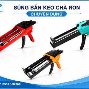 Súng bắn keo chà ron chuyên dụng tại Minh Phú Group