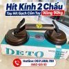 Hít Kính Hít gạch 2 chấu DETO